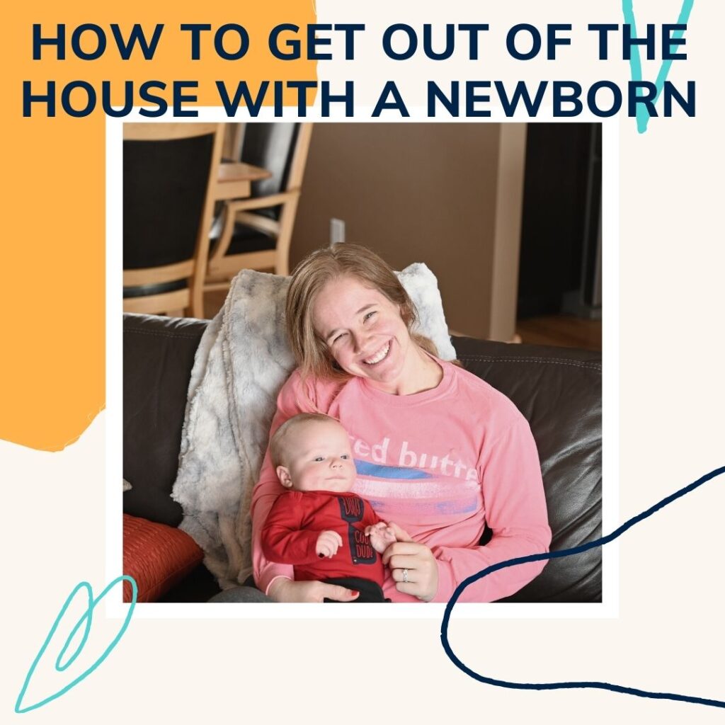 ways to get out of the house with a newborn
